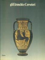 Gli etruschi e cerveteri