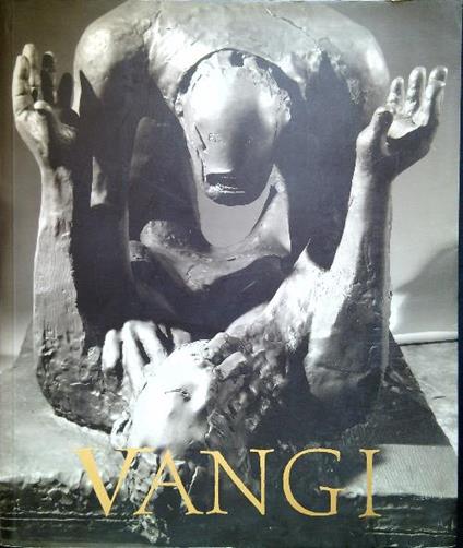 Vangi. Palazzo della Ragione Padova 21 maggio 24 luglio 2005 - copertina