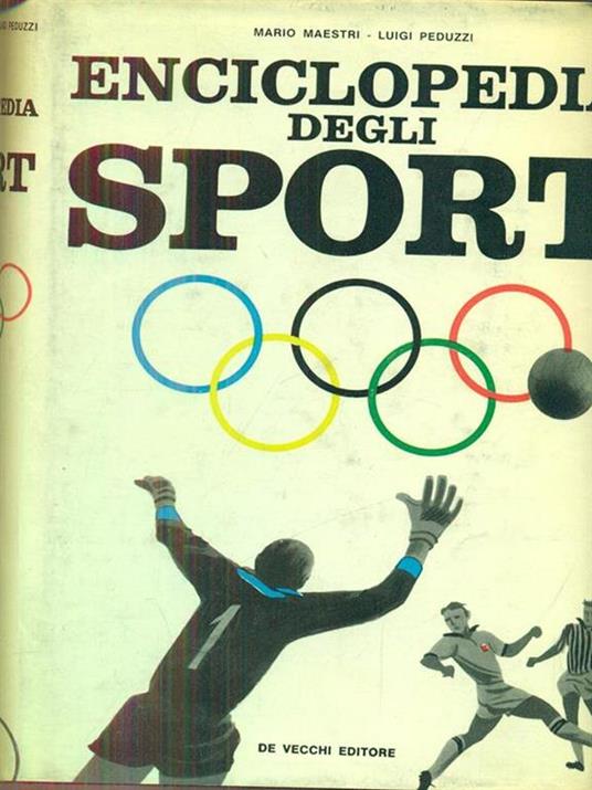 Enciclopedia degli sport - Maestri,Peduzzi - copertina