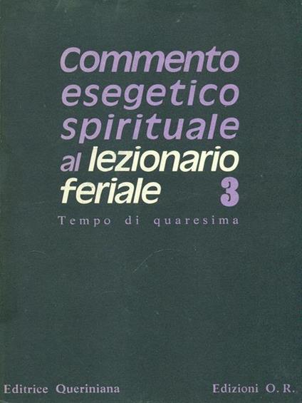 Commento esegetico spirituale al lezionario feriale - copertina