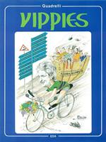 Vippies. Prima edizione. Copia autografata