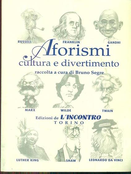 Aforismi cultura e divertimento  - Bruno Segre - copertina