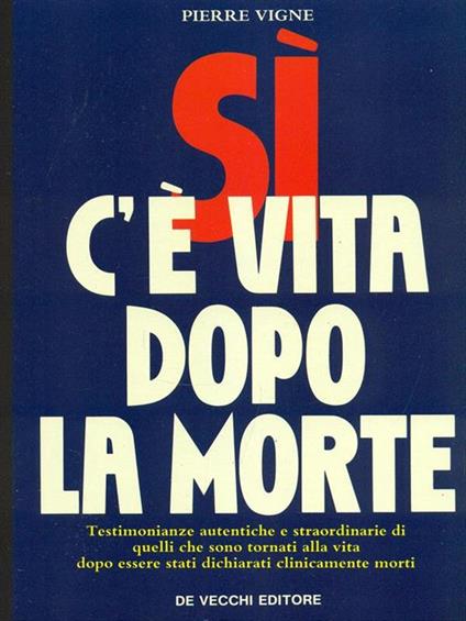 Si c'é vita dopo la morte - Pierre Vigne - copertina