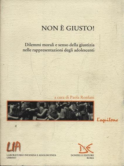 Non è giusto! - Paola Ronfani - copertina