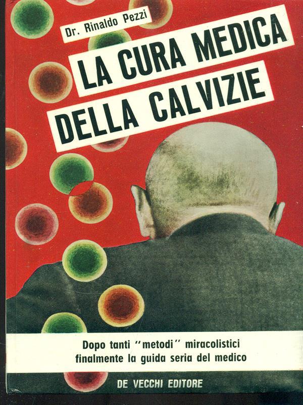 La cura medica della calvizie
