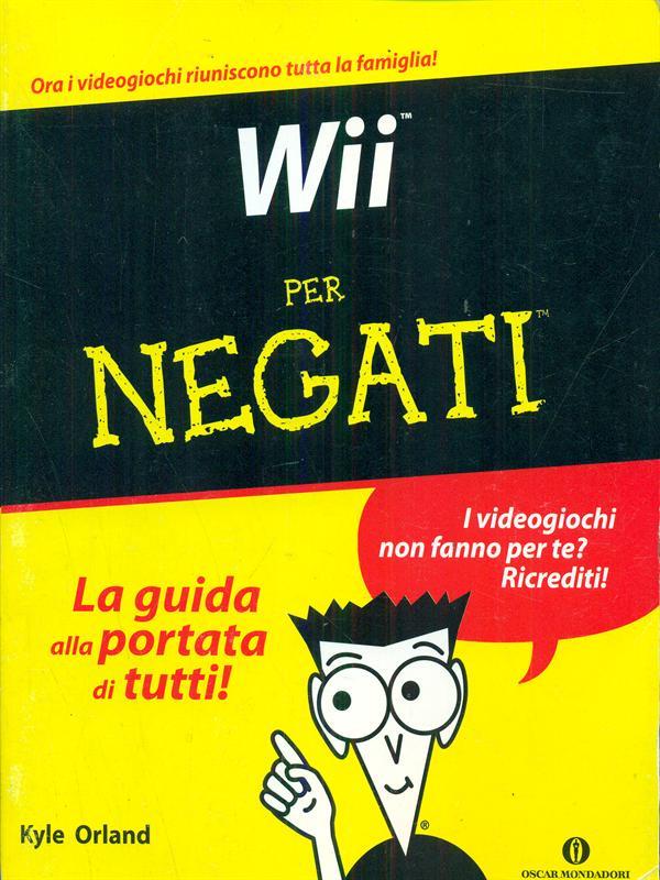 Wii per negati