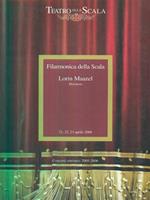 Filarmonica della scala Lorin Maazel direttore- concerti sinfonici 2005-2006
