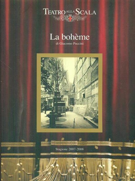 La boheme di Giacomo Puccini stagione 2007-2008 - Giacomo Puccini - copertina