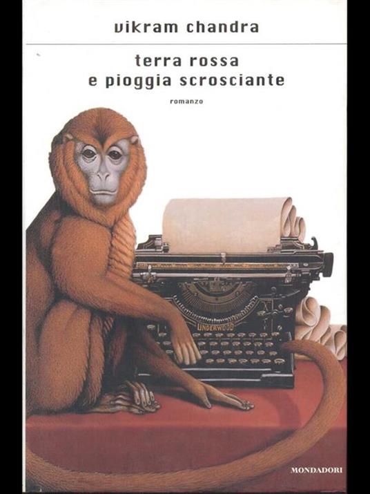 Terra rossa e pioggia scrosciante - Vikram Chandra - copertina