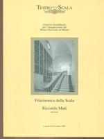 Filarmonica della Scala Riccardo Muti direttore. Lunedi 5 novembre 2001