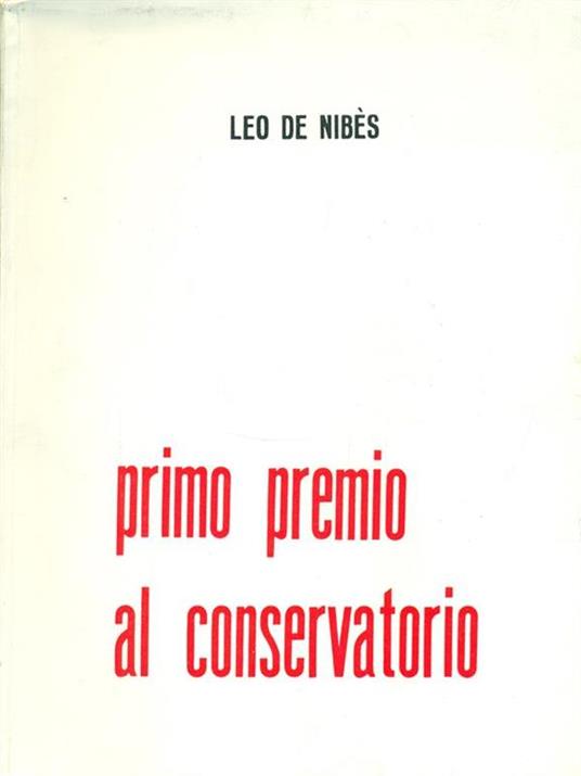 Primo premio al conservatorio di: Leo De Nibès - copertina