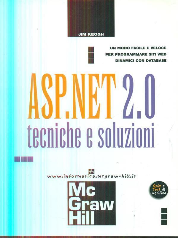 ASP. NET 2. 0 Tecniche e soluzioni
