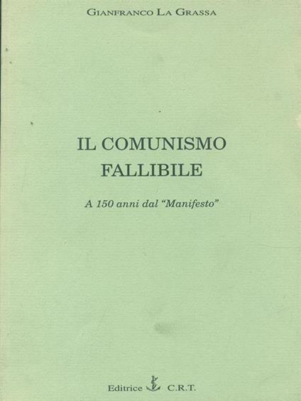Il comunismo fallibile - Gianfranco La Grassa - copertina