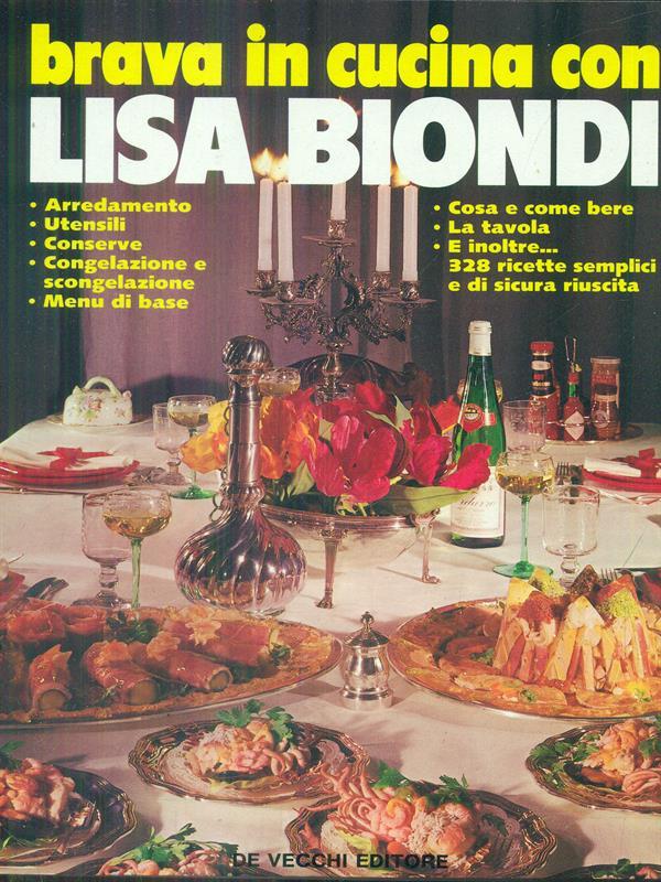 Brava in cucina con Lisa Biondi