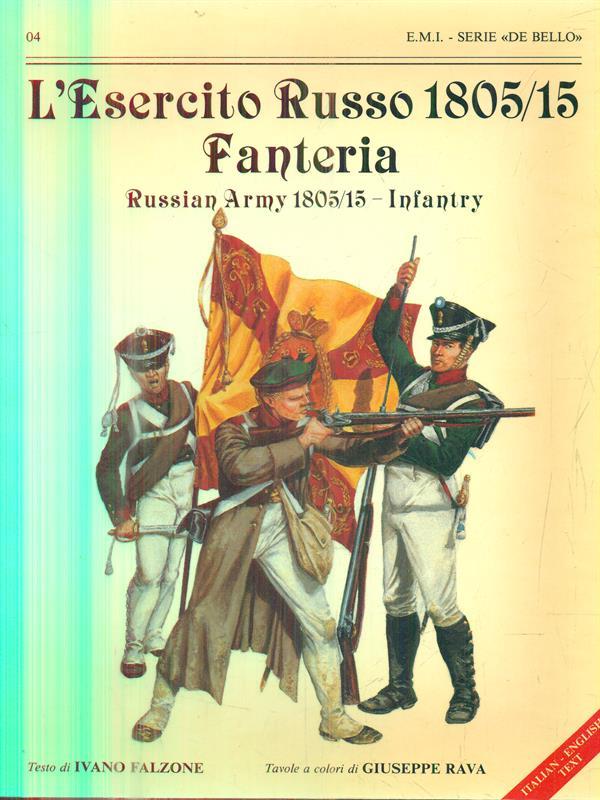 L' Esercito Russo 1805/15 Fanteria