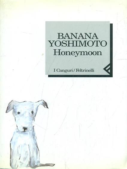 Honeymoon - Banana Yoshimoto - copertina