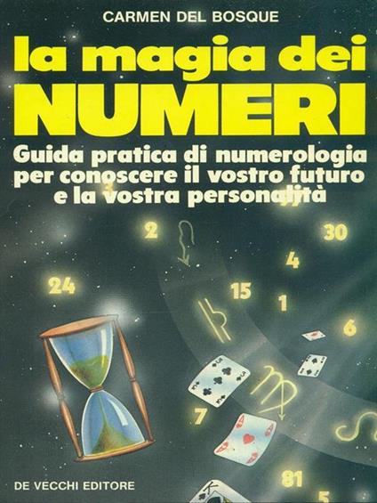 La magia dei numeri - Carmen Del Bosque - copertina