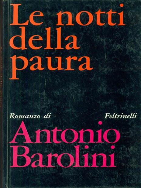 Le  notti della paura - Antonio Barolini - 4