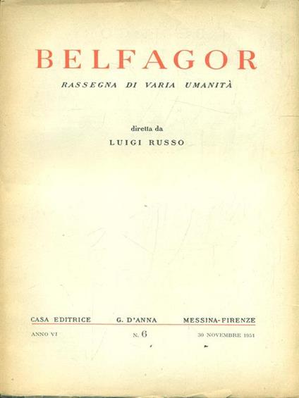 Belfagor Anno VI n. 6/30 Novembre 1951 - copertina