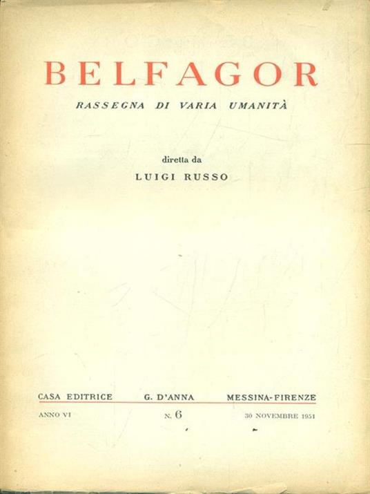 Belfagor Anno VI n. 6/30 Novembre 1951 - copertina