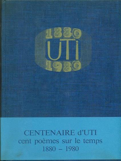 Centenaire d'Uti - copertina