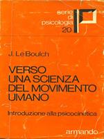 Verso una scienza del movimento umano di: J. Le Boulch