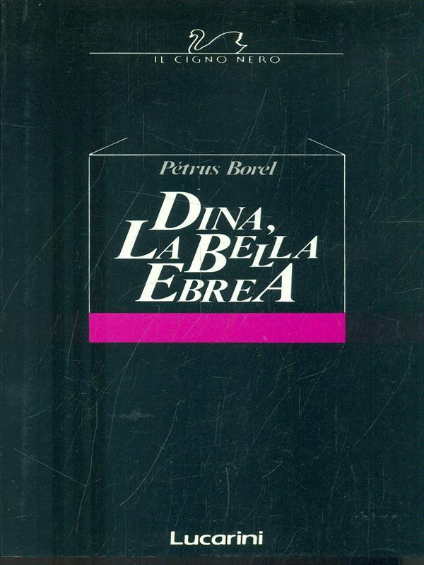 Dina, La bella ebrea