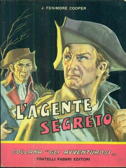 L' agente segreto - J. Fenimore Cooper - copertina