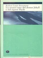 Lo strano caso del dottor jekyll e del signor hyde