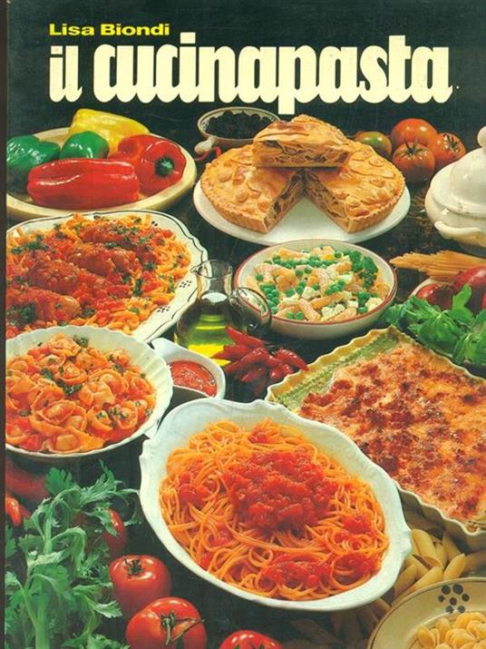 Il Cucina Pasta - Lisa Biondi - copertina