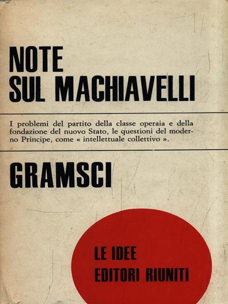 Note sul Machiavelli - Antonio Gramsci - 2