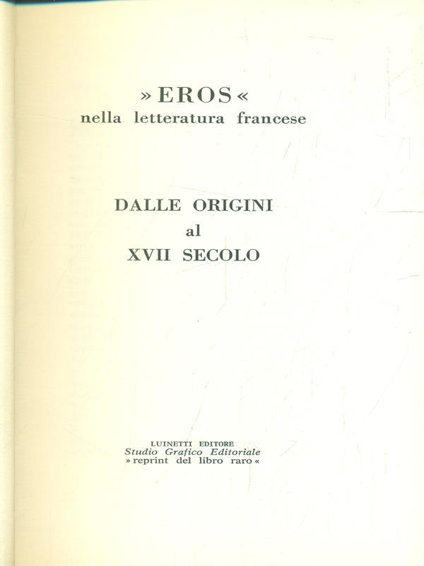 Eros nella letteratura francese. Dalle origini al XVII secolo