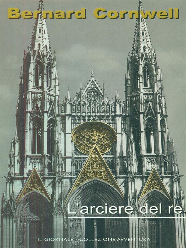 L' arciere del re