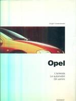 Opel l'azienda le automobili gli uomini