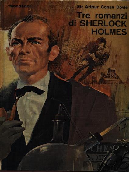 Tre romanzi di Sherlock Holmes - Sir Arthur Conan Doyle - copertina