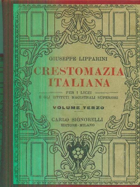 Crestomazia italiana. 3 volumi - Giuseppe Lipparini - copertina