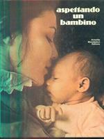 Aspettando un bambino