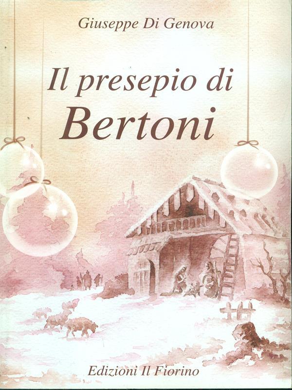 Il presepio di Bertoni
