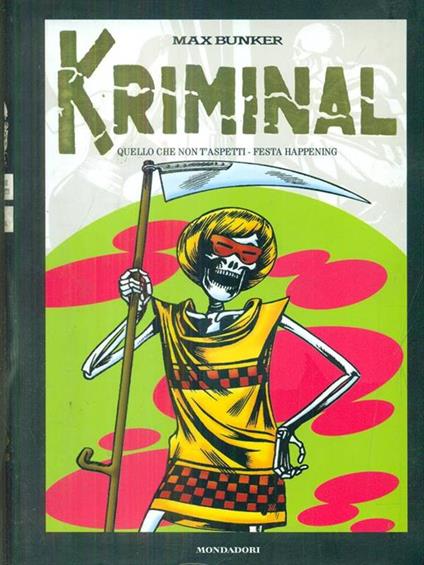 Kriminal 11 Quello che non t'aspetti. Festa happening - Max Bunker - copertina