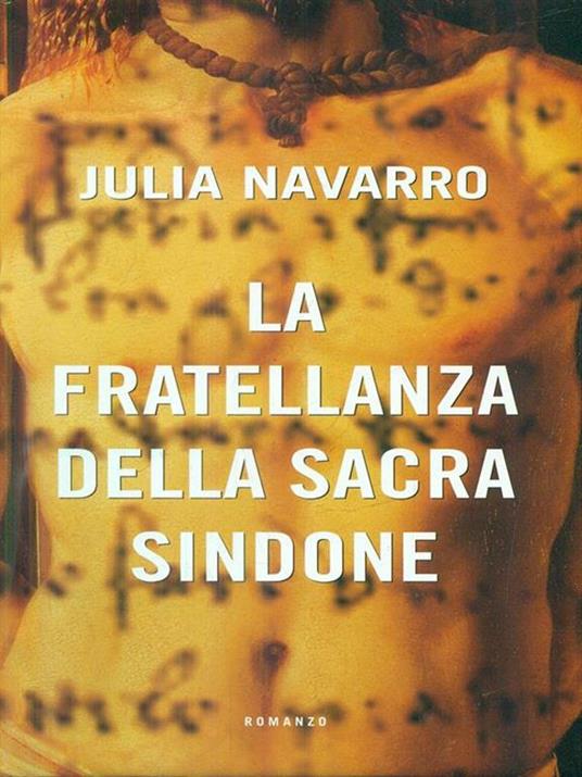La fratellanza della sacra Sindone - Julia Navarro - 7
