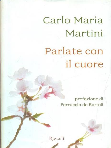 Parlate con il cuore - Carlo Maria Martini - 6