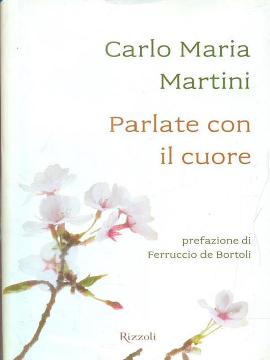 Parlate con il cuore - Carlo Maria Martini - 7