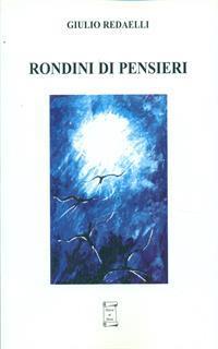 Rondini di pensieri - Giulio Redaelli - 2