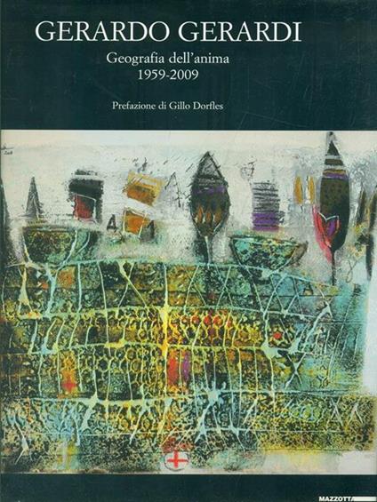 Gerardo Gerardi Geografia dell'anima 1959-2009 - copertina