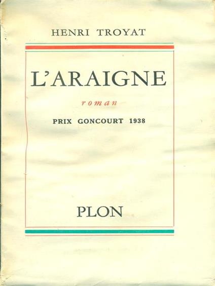 L' araigne - Henri Troyat - copertina