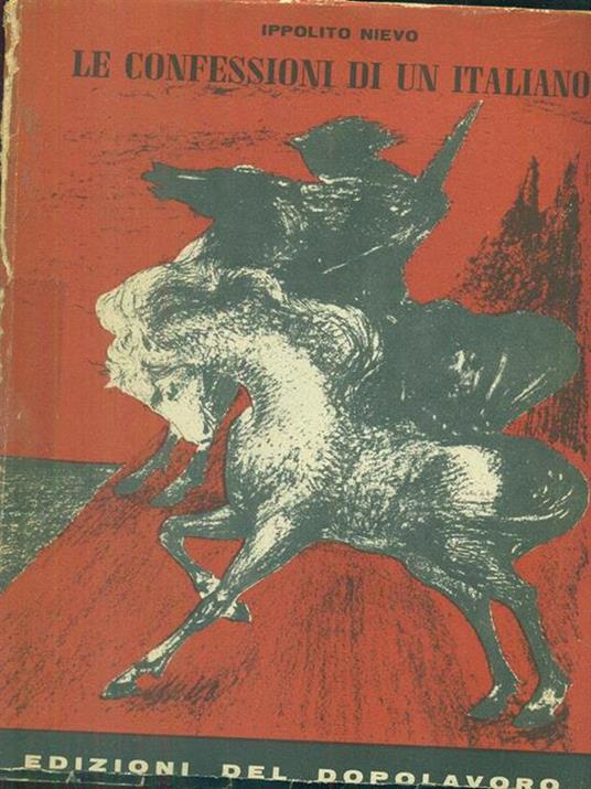 Le confessioni di un italiano - Ippolito Nievo - copertina