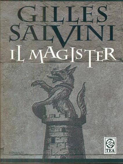 Il magister - Gilles Salvini - copertina
