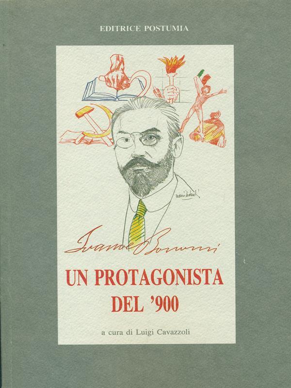Un protagonista del '900