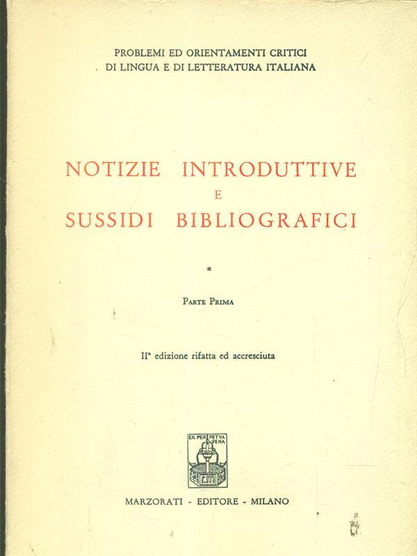 Notizie introduttive e sussidi bibliografici Iparte prima