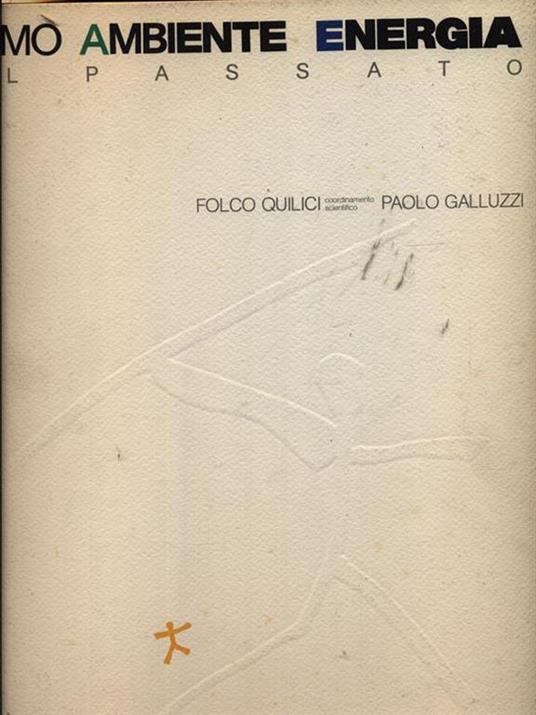 Uomo Ambiente Energia 1 Il passato - Folco Quilici - copertina
